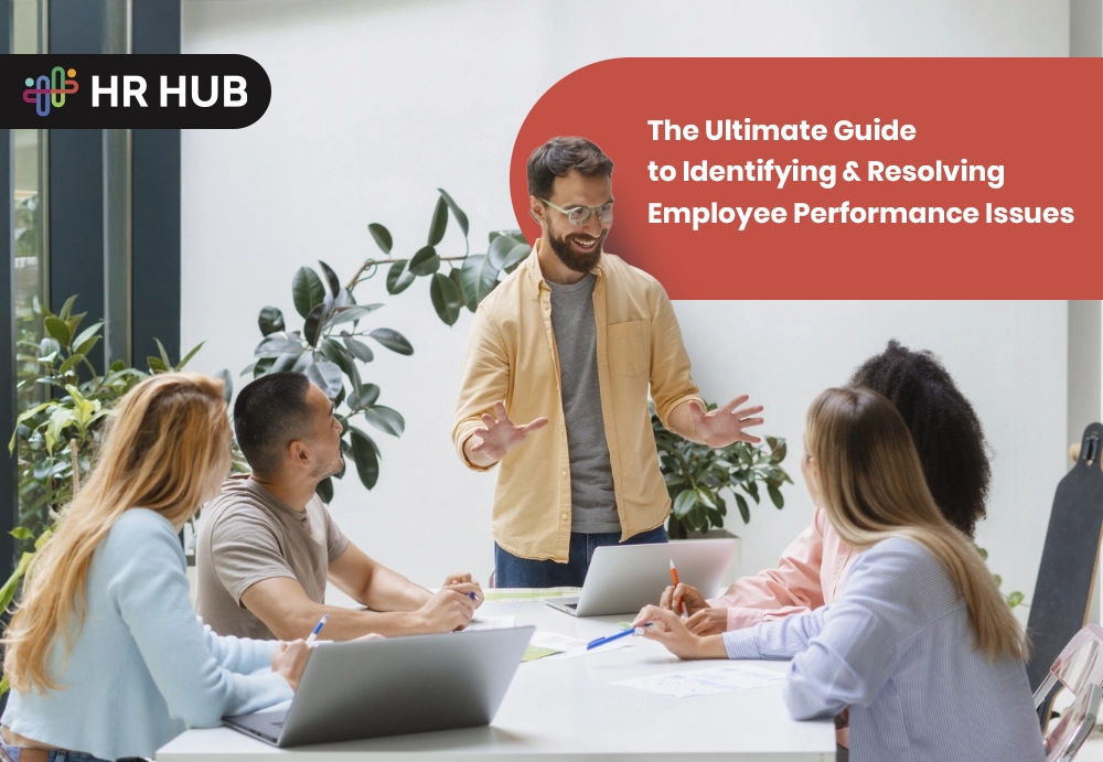 Master Employee Performance: HR HUB Solutions for Improvement