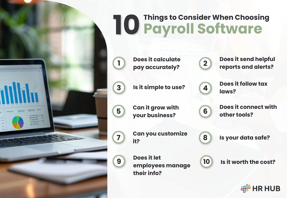 Top 10 Things to Consider When Choosing Payroll Software